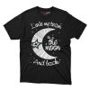 Dallas Stars I Love My Team To The Moon And Back T Shirt - Image 1