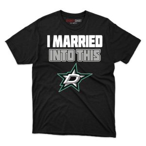 Dallas Stars I Married Into This Fan Gift T Shirt - Image 1