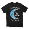 Detroit Lions I Love My Team To The Moon And Back T Shirt - Image 1