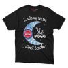 Detroit Pistons I Love My Team To The Moon And Back T Shirt - Image 1