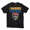 Florida Panthers I Married Into This Fan Gift T Shirt - Image 1