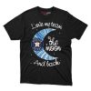 Houston Astros I Love My Team To The Moon And Back T Shirt - Image 1