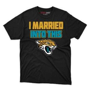 Jacksonville Jaguars I Married Into This Fan Gift T Shirt - Image 1
