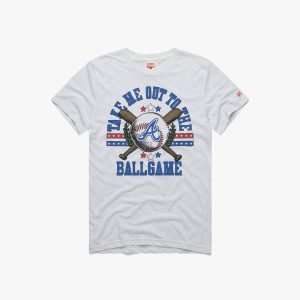 Atlanta Braves Take Me Out To The Ballgame