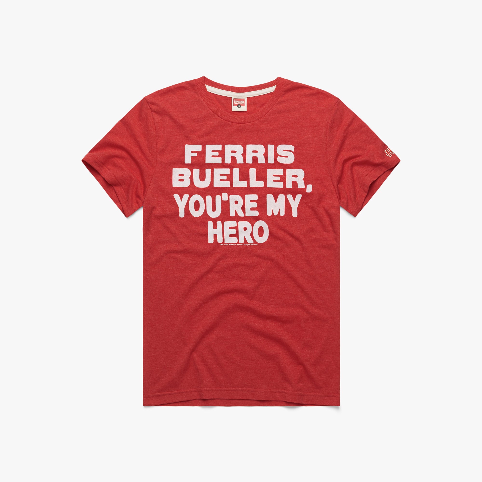 Ferris Bueller You re My Hero 01010812917 red flat.jpg Ferris Bueller You're My Hero