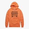 Here We Go Brownies Here We Go Hoodie