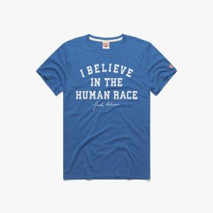 I Believe In The Human Race