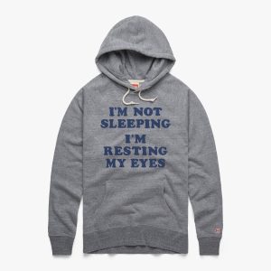 I'm Resting My Eyes Hoodie