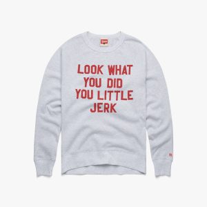 Look What You Did Crewneck