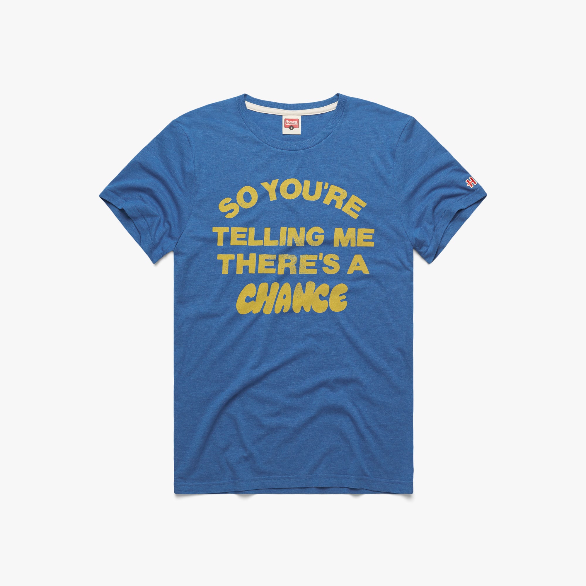 So You re Telling Me There s A Chance 01010682918 royal blue flat.jpg So You're Telling Me There's A Chance