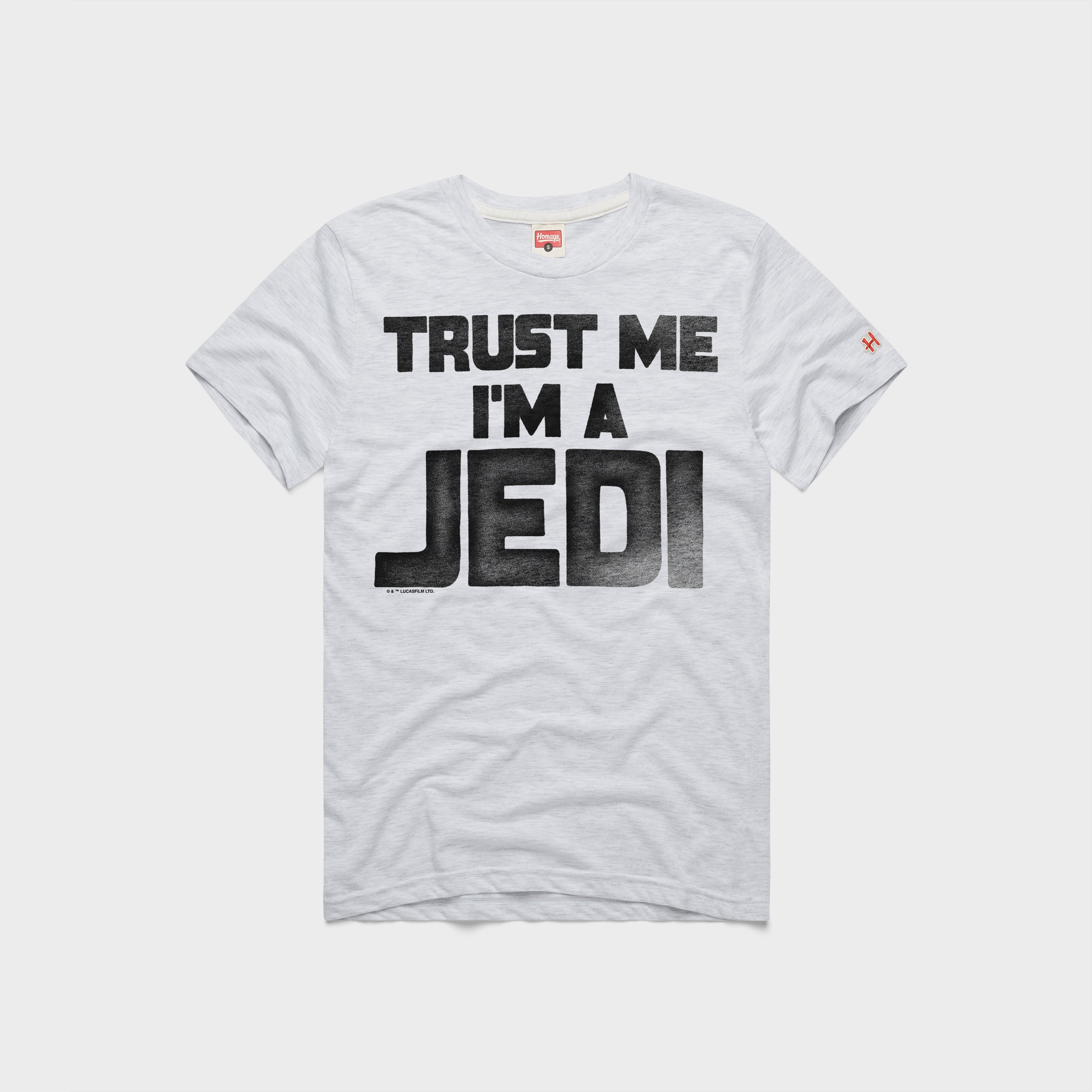 Star Wars Trust Me I m A Jedi 01012617637 Ash Flat 1.jpg Star Wars Trust Me I'm A Jedi