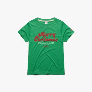 Women's Merry Christmas Shitter's Full